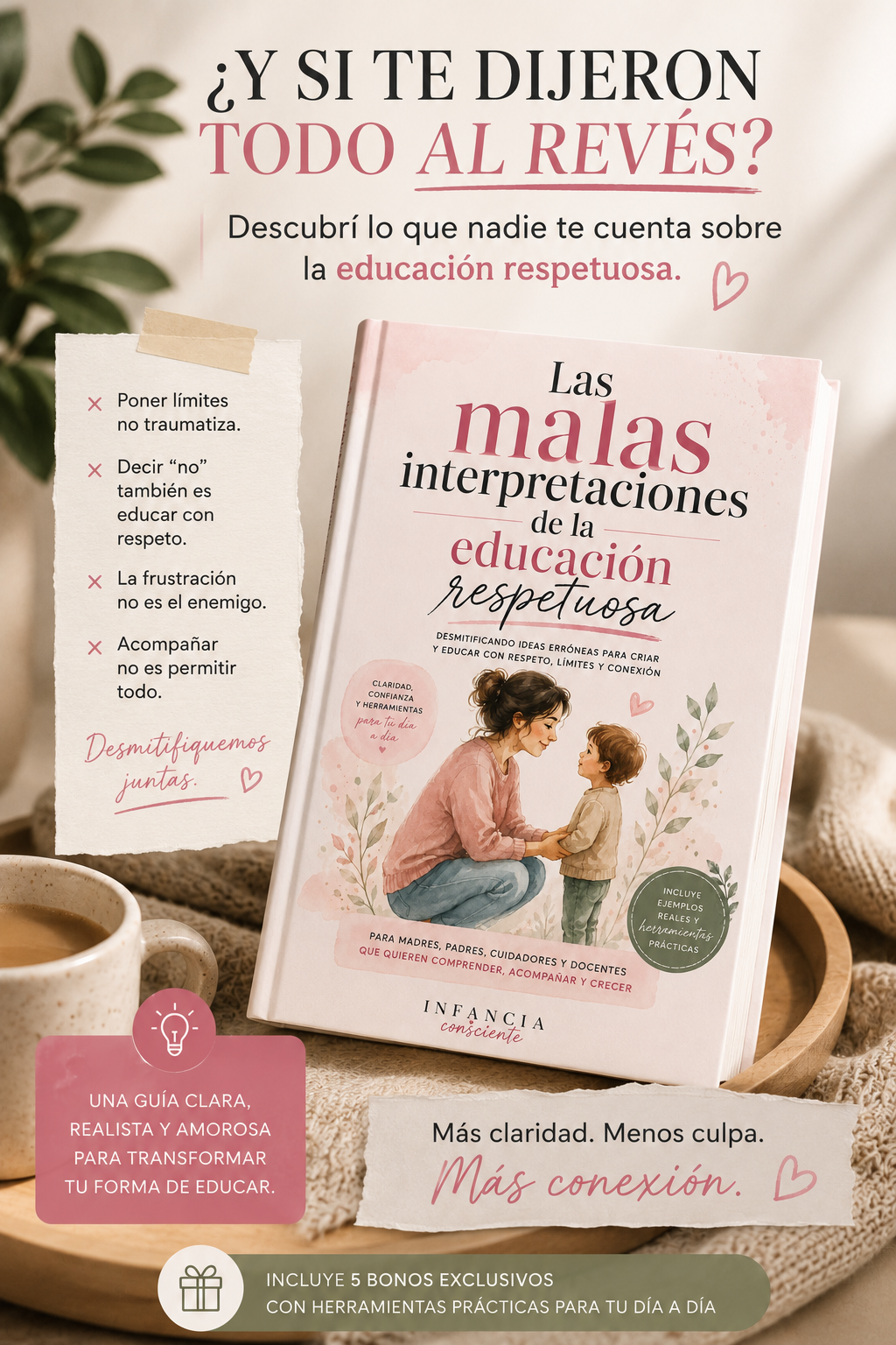 Las Malas Interpretaciones de la Educación Respetuosa