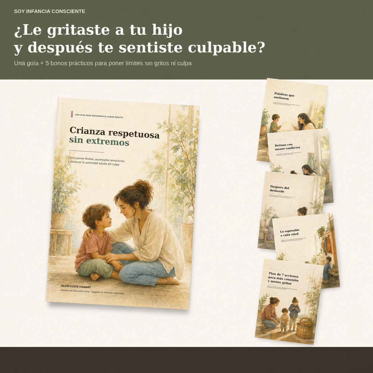 Crianza respetuosa sin extremos + Bono exclusivo